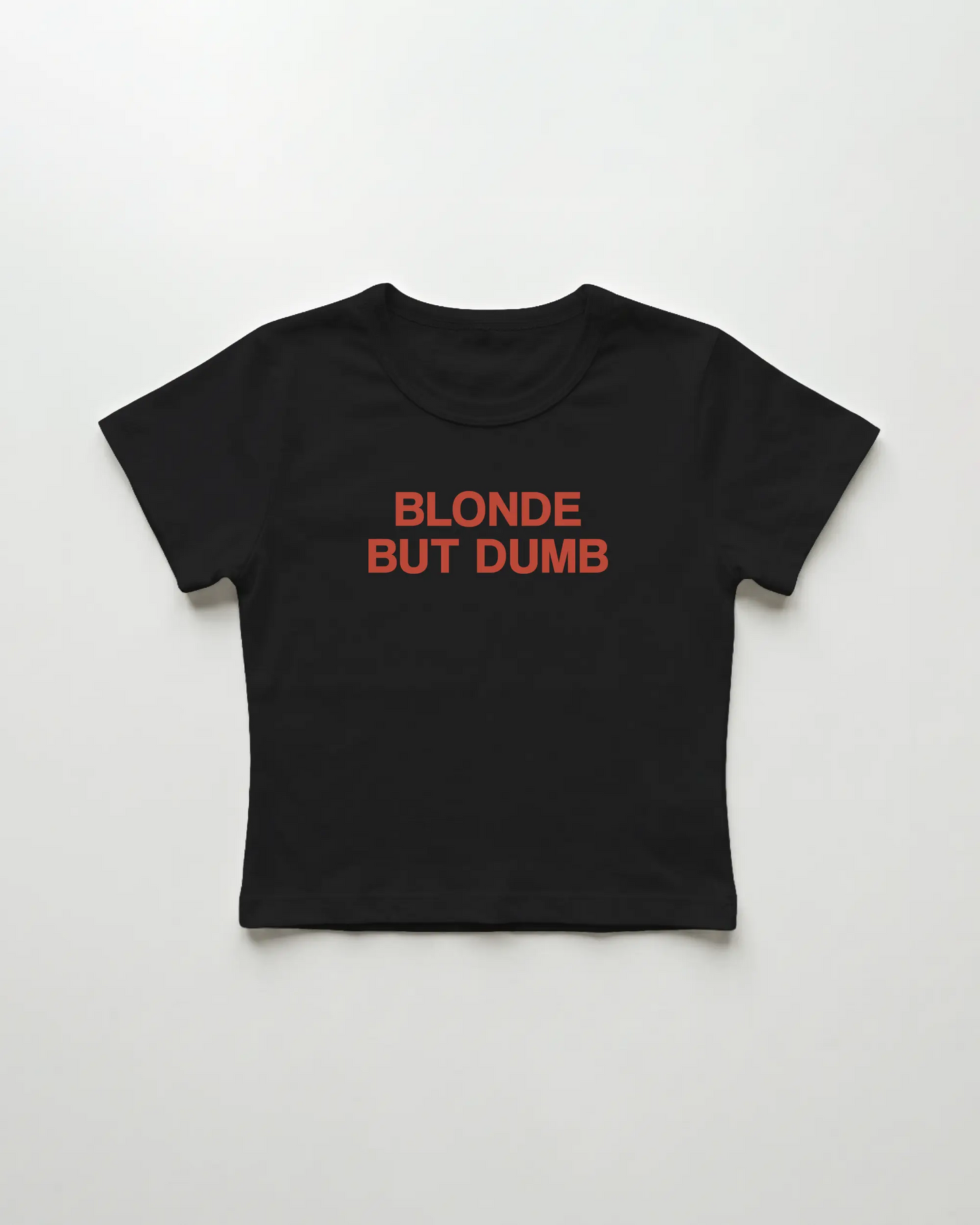 blonde but dumb cropped Baby Tee