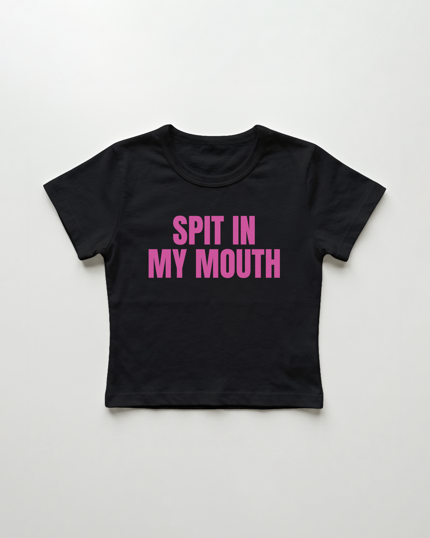 spit in my mouth cropped Baby Tee