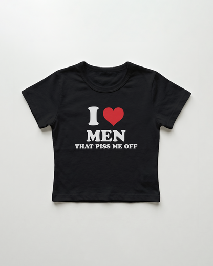 I love men that piss me off cropped Baby Tee Schwarz | Lolita Sinz