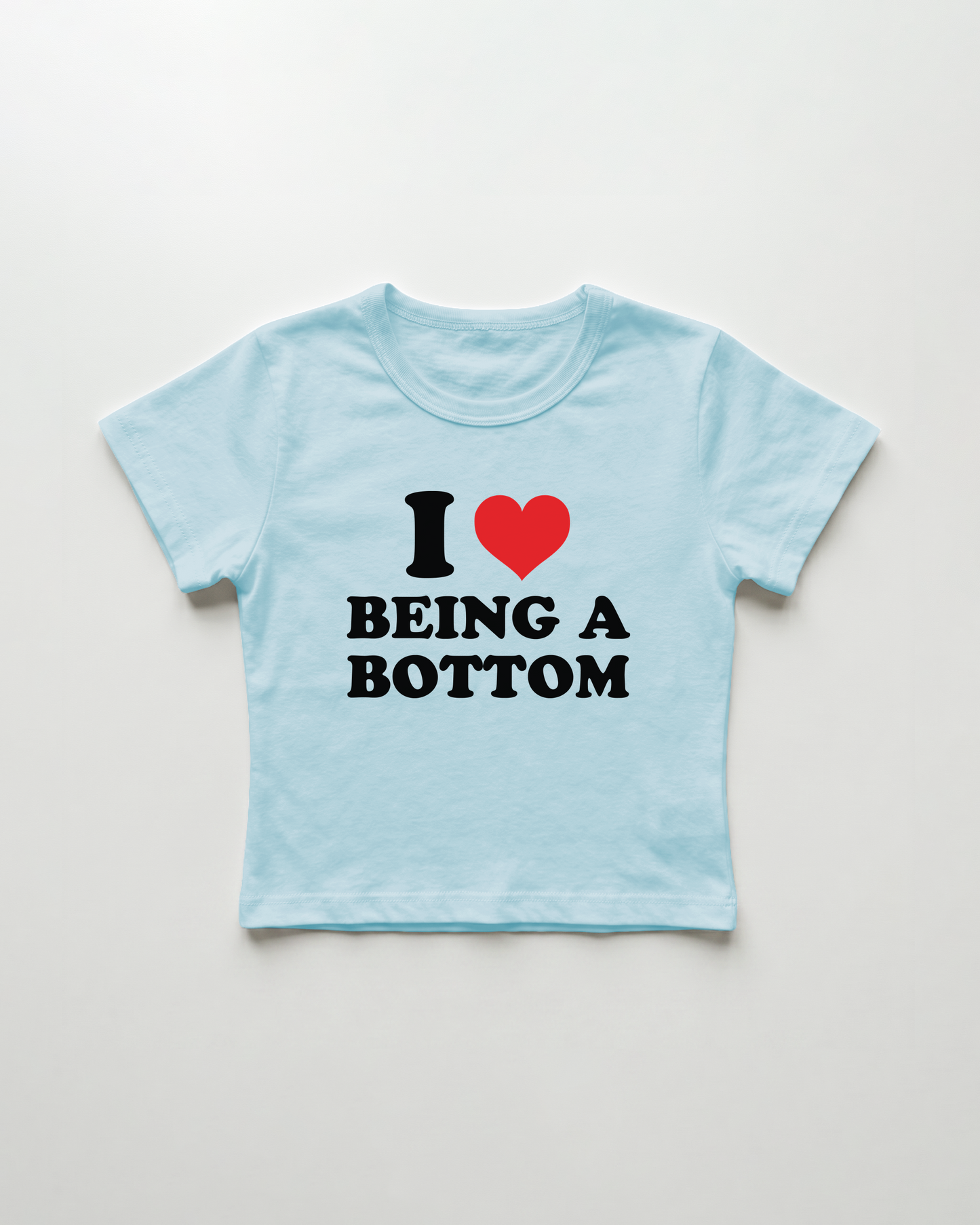 I love being a bottom cropped Baby Tee Blue | Lolita Sinz