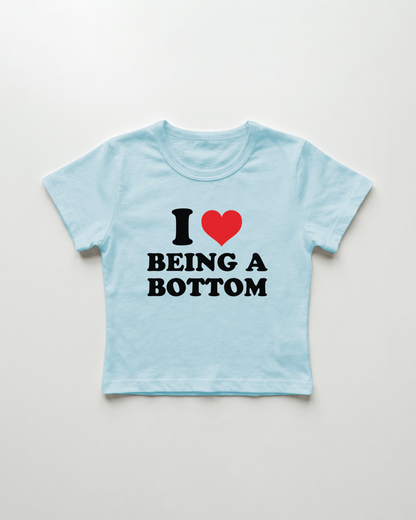 I love being a bottom cropped Baby Tee Blue | Lolita Sinz