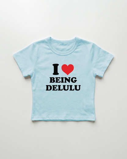 I love being delulu cropped Baby Tee Blue | Lolita Sinz
