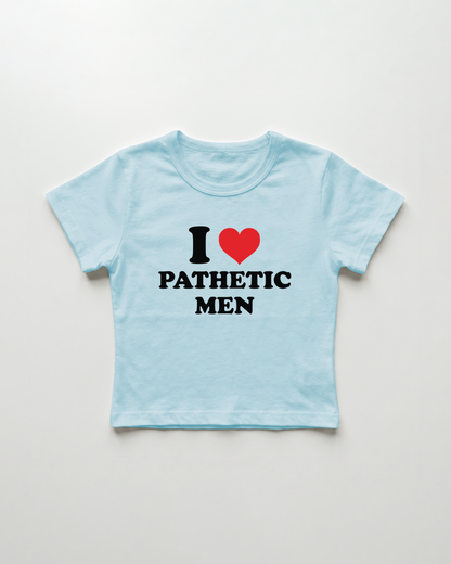 I love pathetic men cropped Baby Tee Blue | Lolita Sinz
