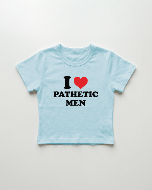 I love pathetic men cropped Baby Tee Blue | Lolita Sinz
