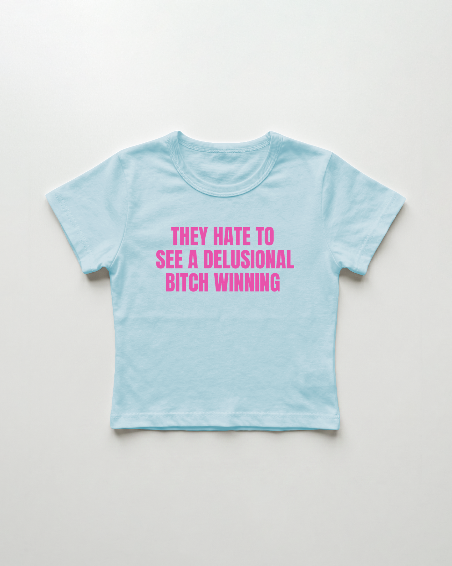 they hate to see a delusional bitch winning cropped Baby Tee