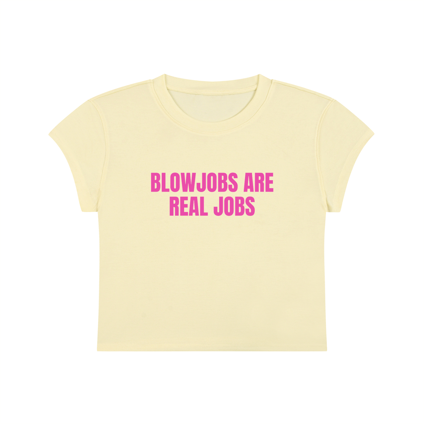 Blow Jobs Are Real Jobs Cropped T-Shirt