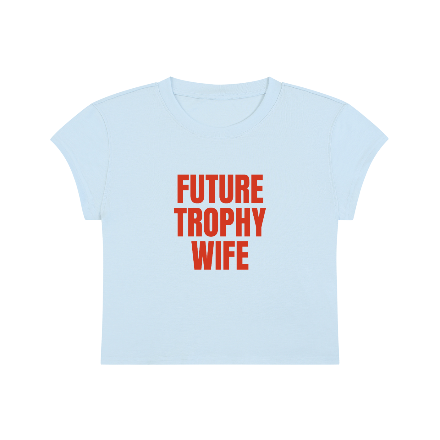 Future Trophy Wife Cropped T-Shirt