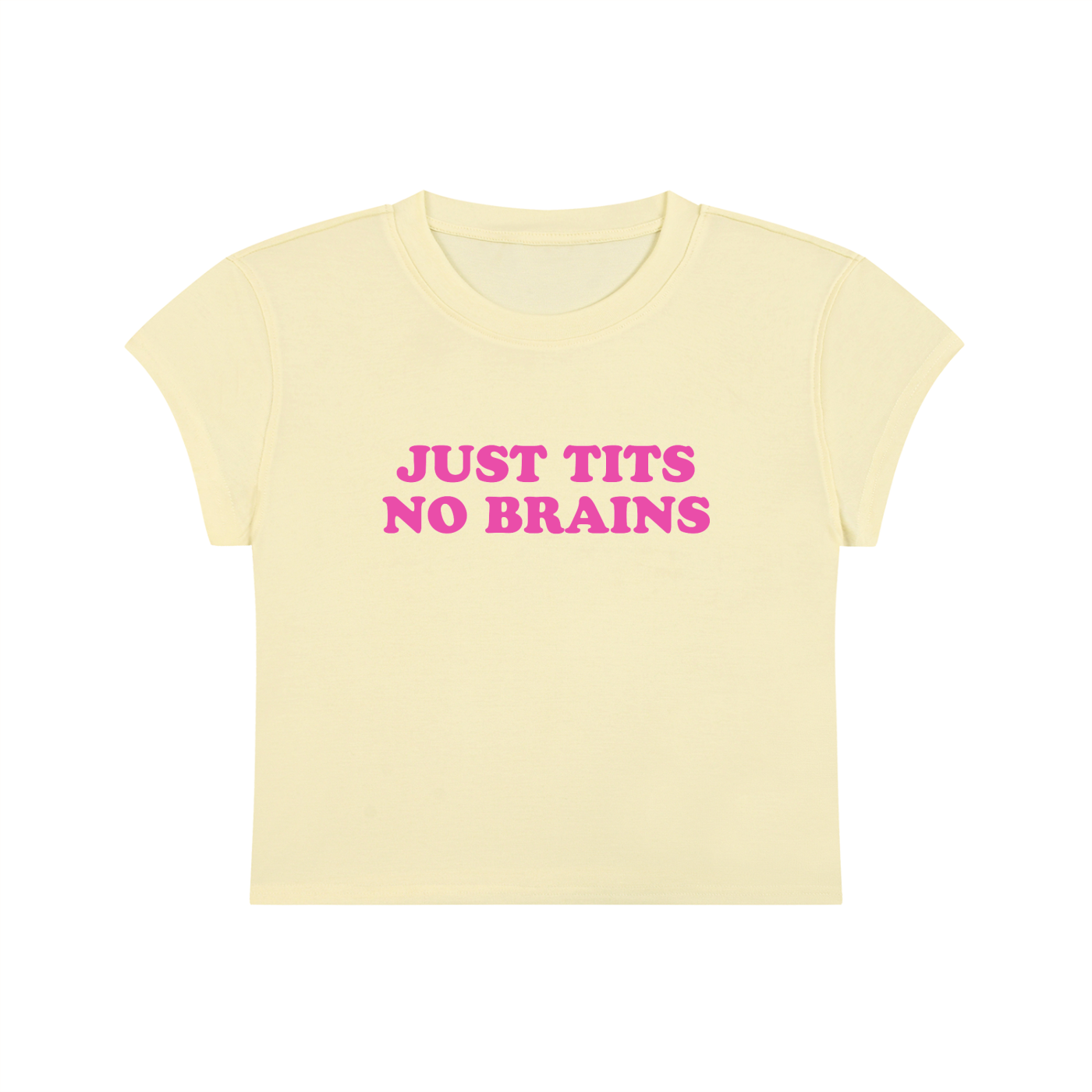 Just Tits No Brains Cropped T-Shirt