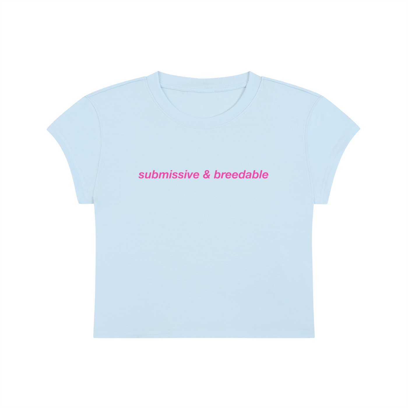Submissive And Breedable Cropped T-Shirt