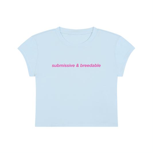 Submissive And Breedable Cropped T-Shirt