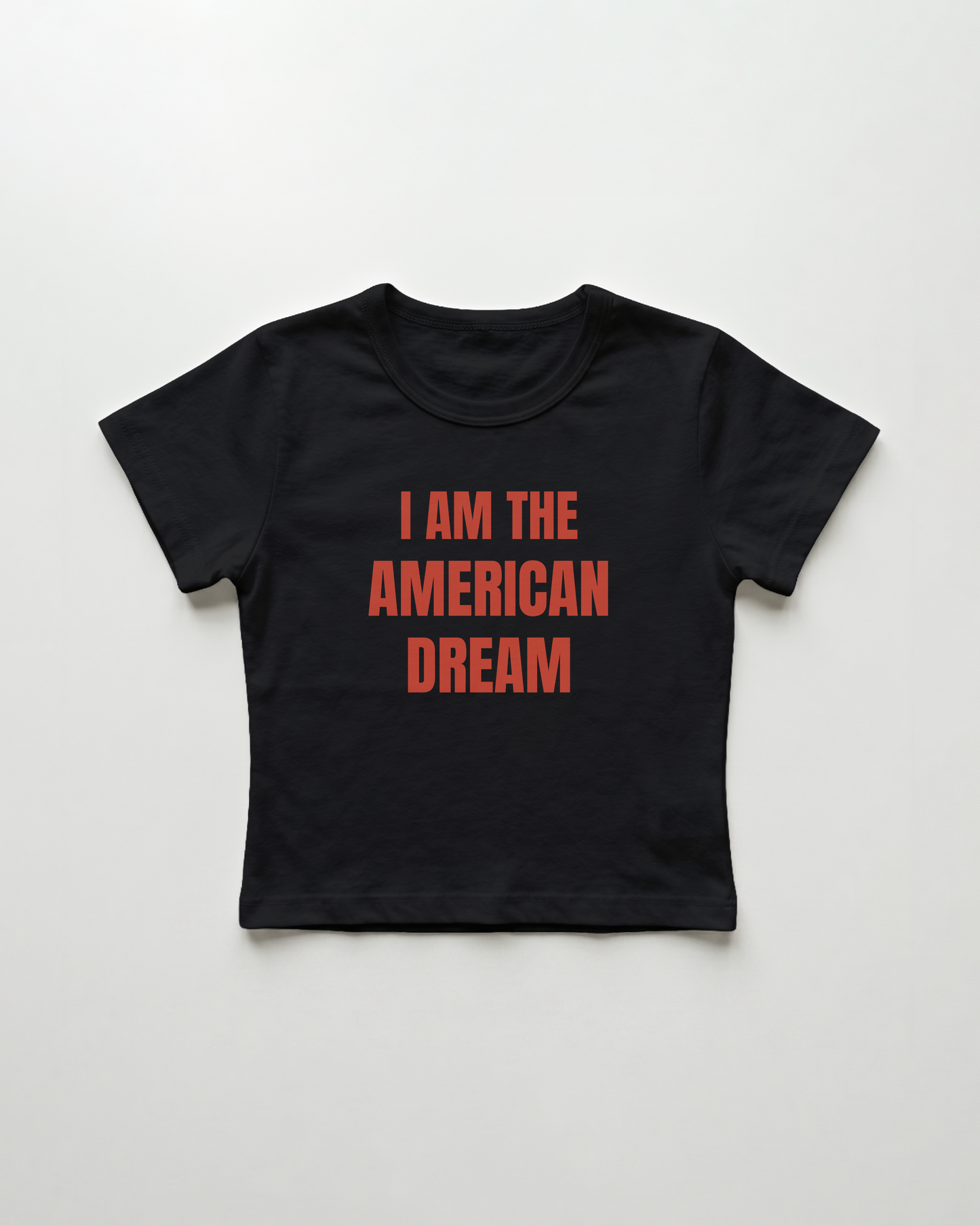 I am the american dream cropped Baby Tee