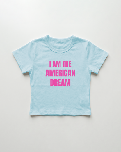 I am the american dream cropped Baby Tee