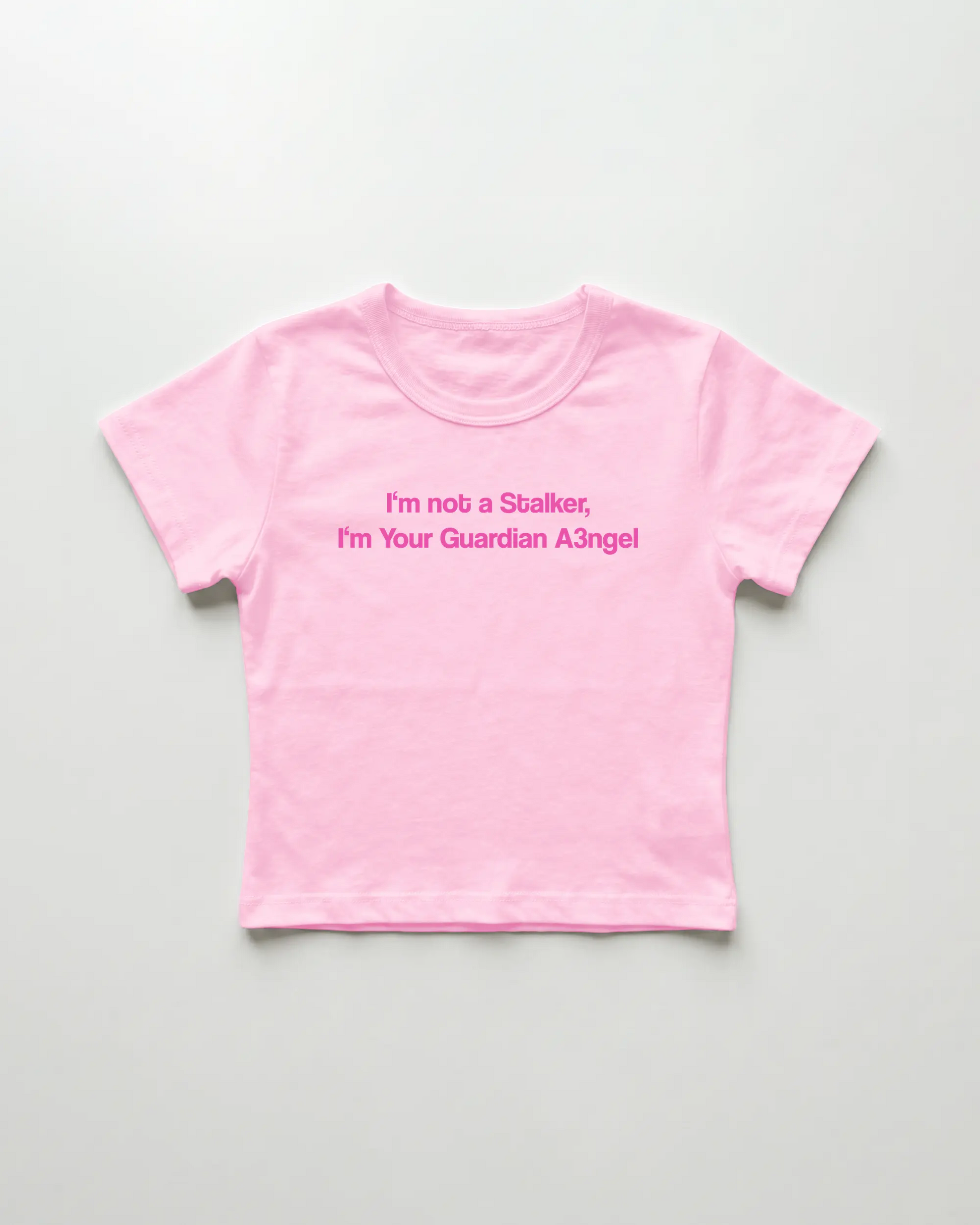 I'm not a Stalker I'm Your Guardian Angel cropped Baby Tee Pink | Lolita Sinz
