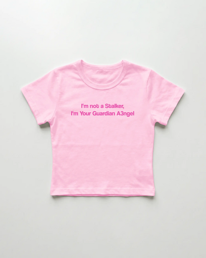 I'm not a Stalker I'm Your Guardian Angel cropped Baby Tee Pink | Lolita Sinz