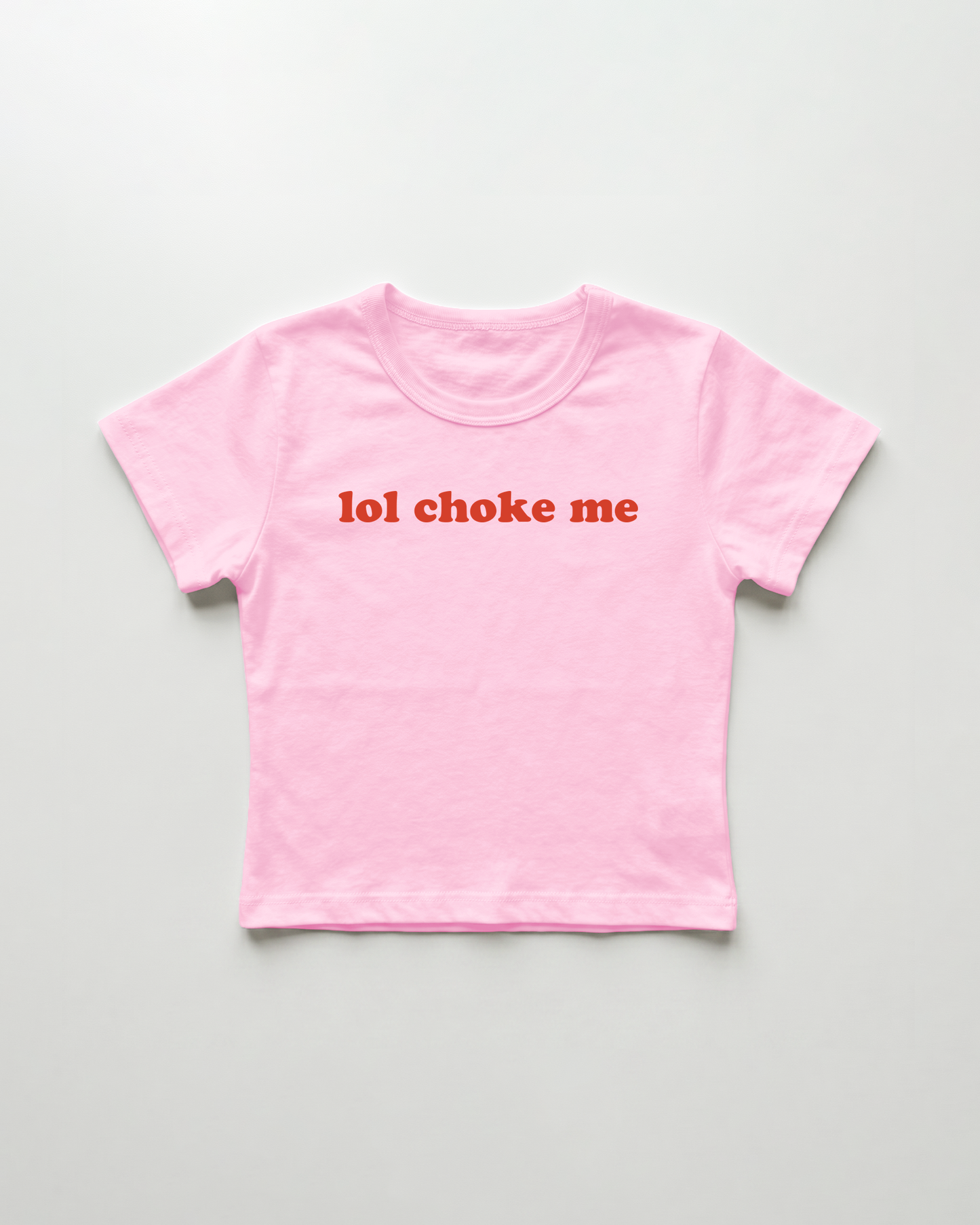 lol choke me cropped Baby Tee Pink | Lolita Sinz
