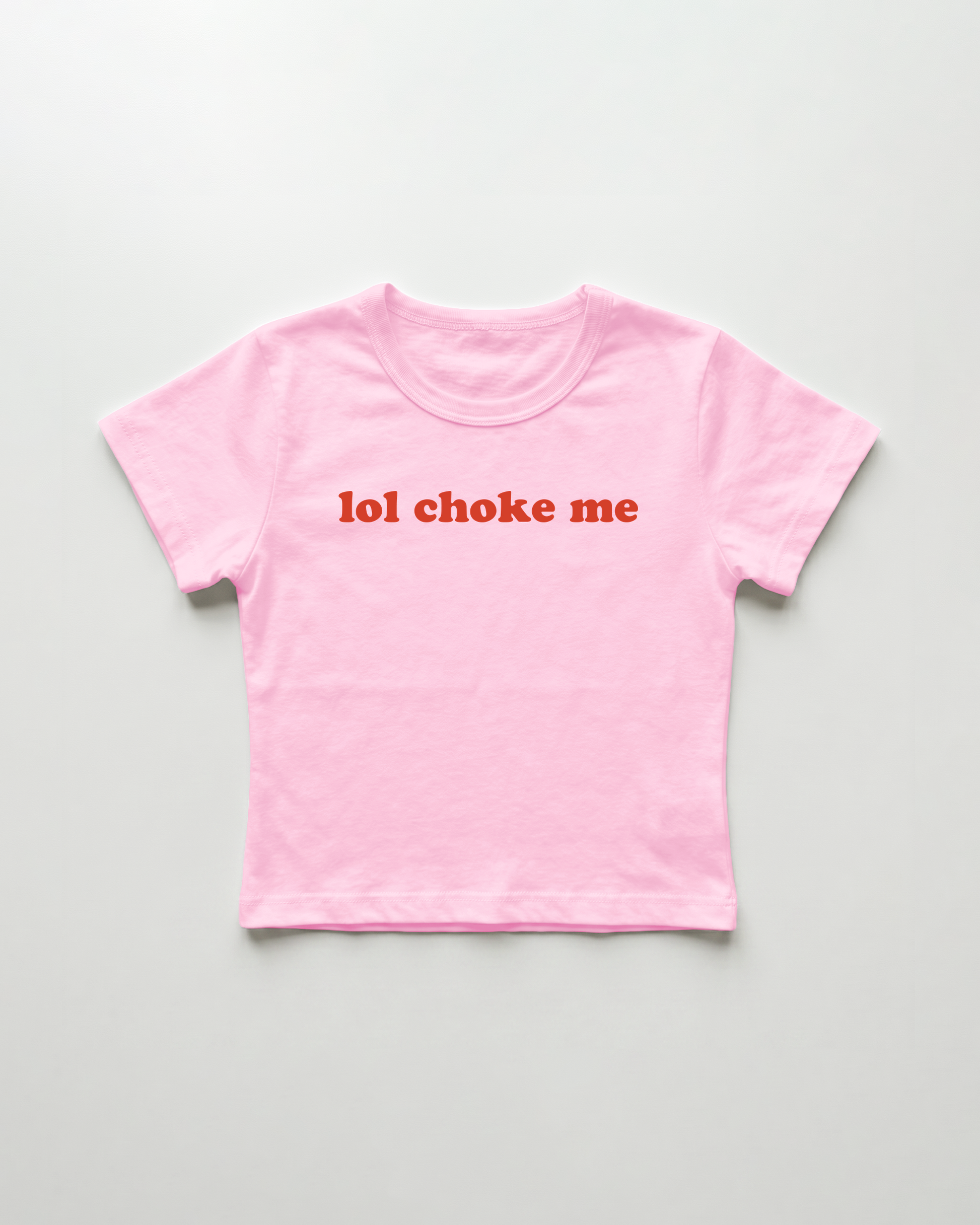 lol choke me cropped Baby Tee Pink | Lolita Sinz