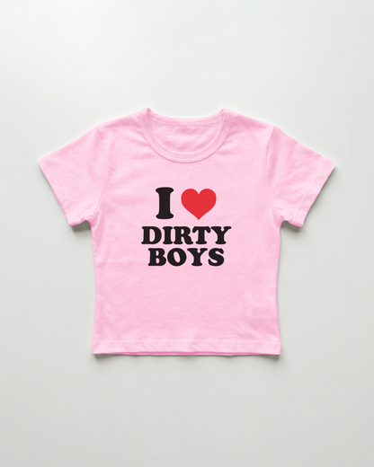 I love dirty boys cropped Baby Tee Pink | Lolita Sinz