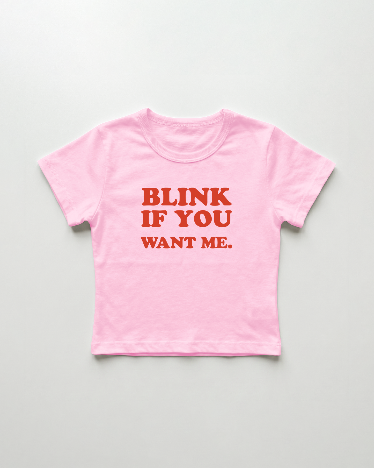 blink if you want me. cropped Baby Tee Pink | Lolita Sinz