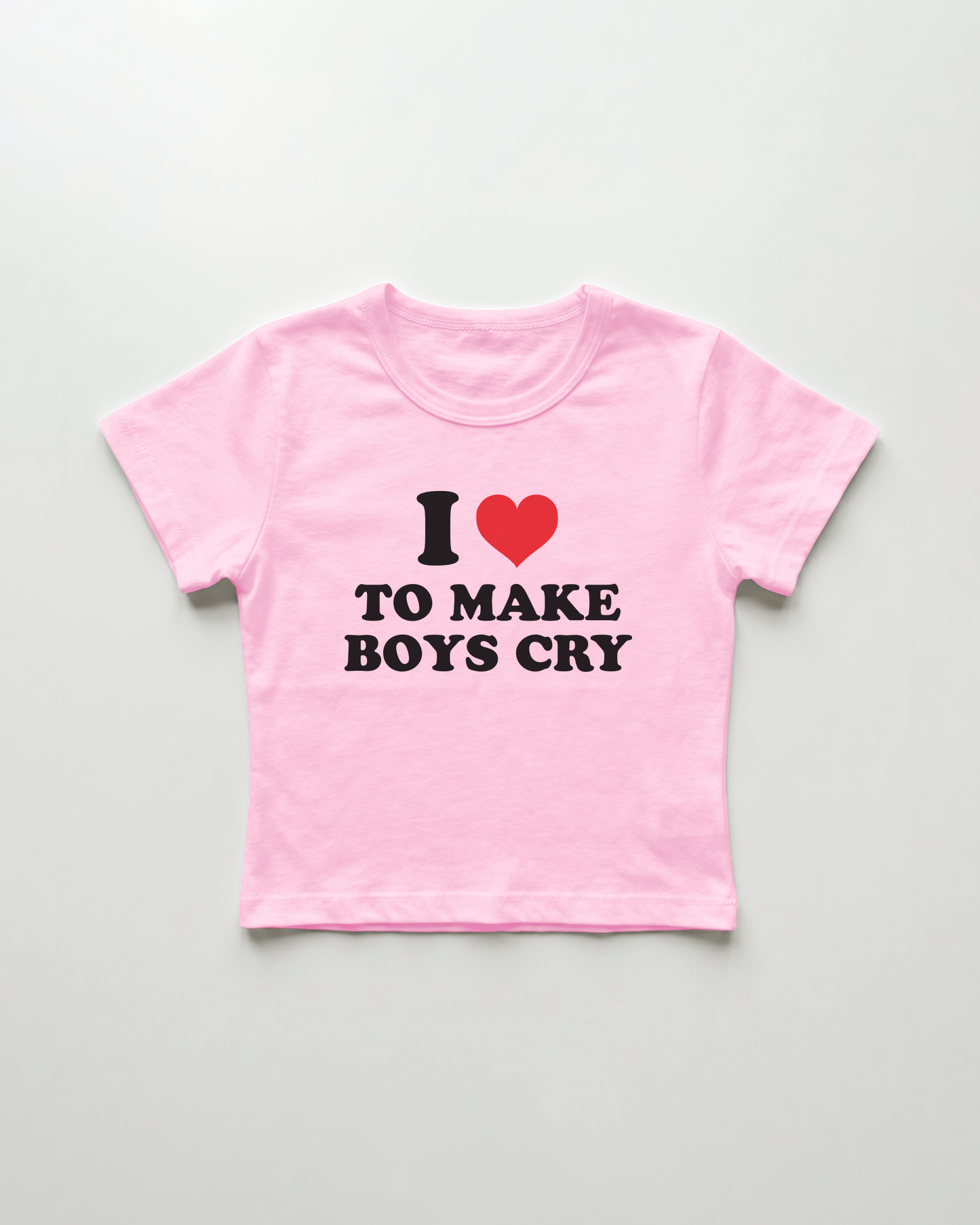 I love to make boys cry cropped Baby Tee Pink | Lolita Sinz