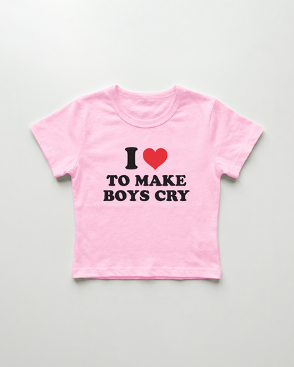 I love to make boys cry cropped Baby Tee Pink | Lolita Sinz