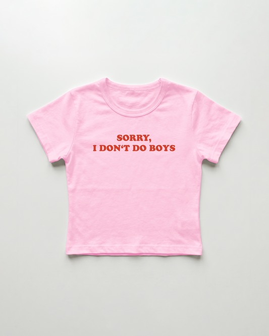 sorry I don't do boys cropped Baby Tee Pink | Lolita Sinz