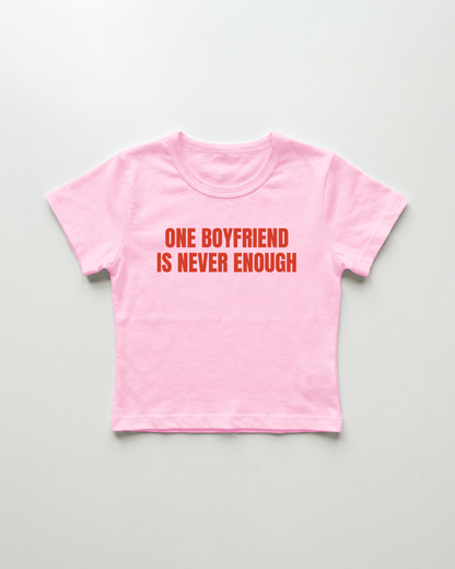 one boyfriend is never enough cropped Baby Tee Pink | Lolita Sinz