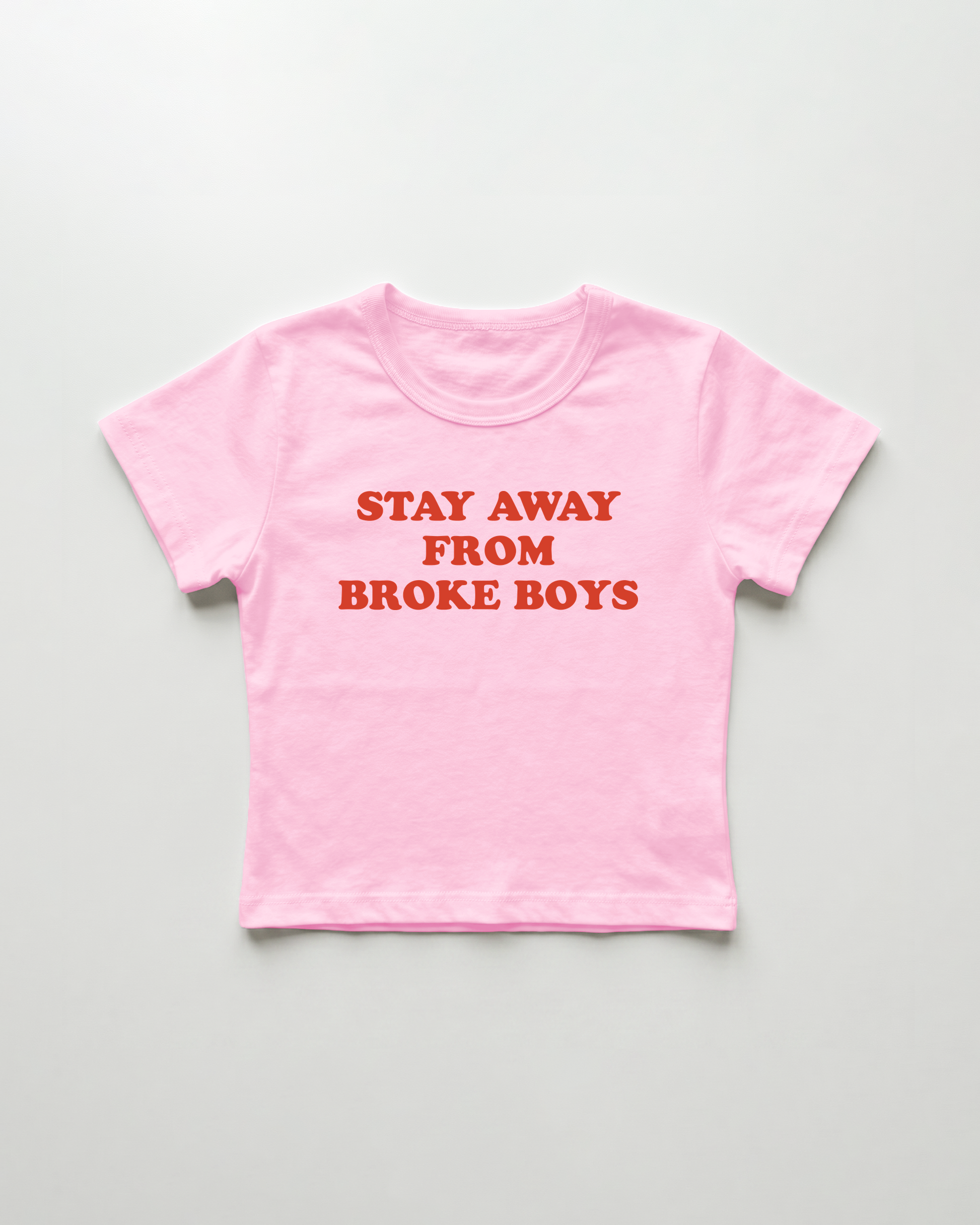 stay away from broke boys cropped Baby Tee Pink | Lolita Sinz