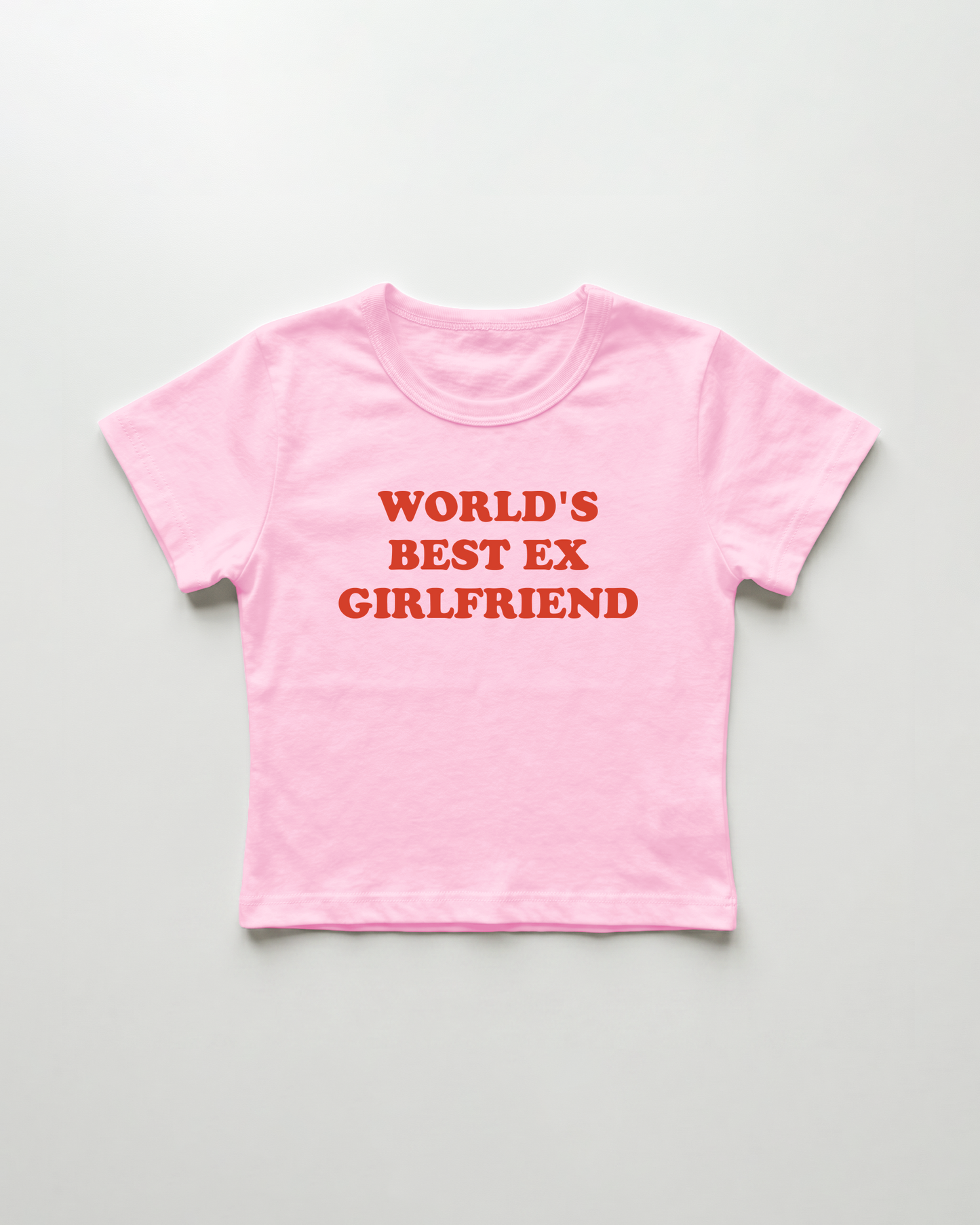 world's best ex girlfriend cropped Baby Tee Pink | Lolita Sinz