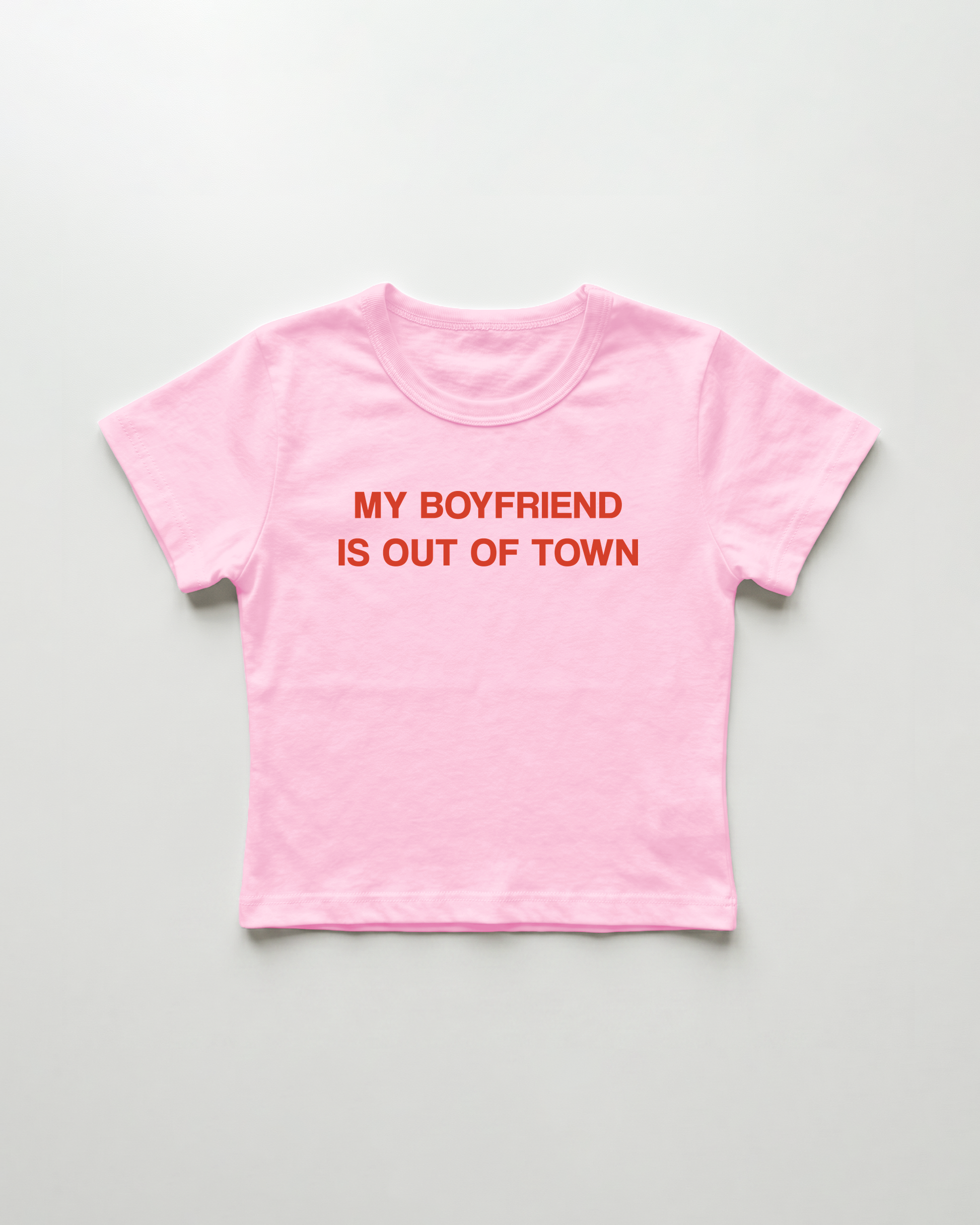 my boyfriend is out of town cropped Baby Tee Pink | Lolita Sinz