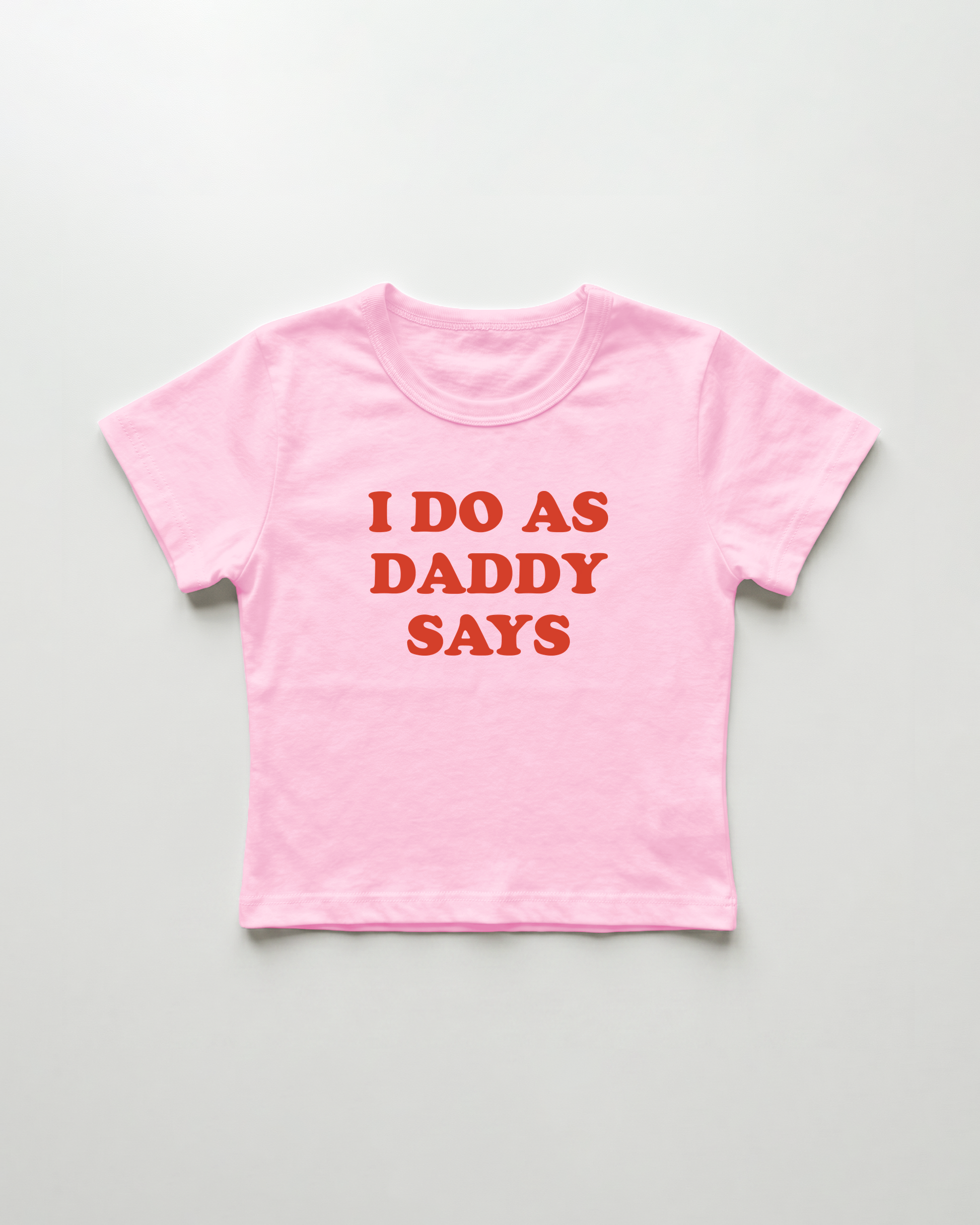I do as daddy says cropped Baby Tee Pink | Lolita Sinz