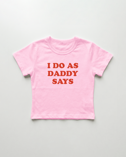 I do as daddy says cropped Baby Tee Pink | Lolita Sinz
