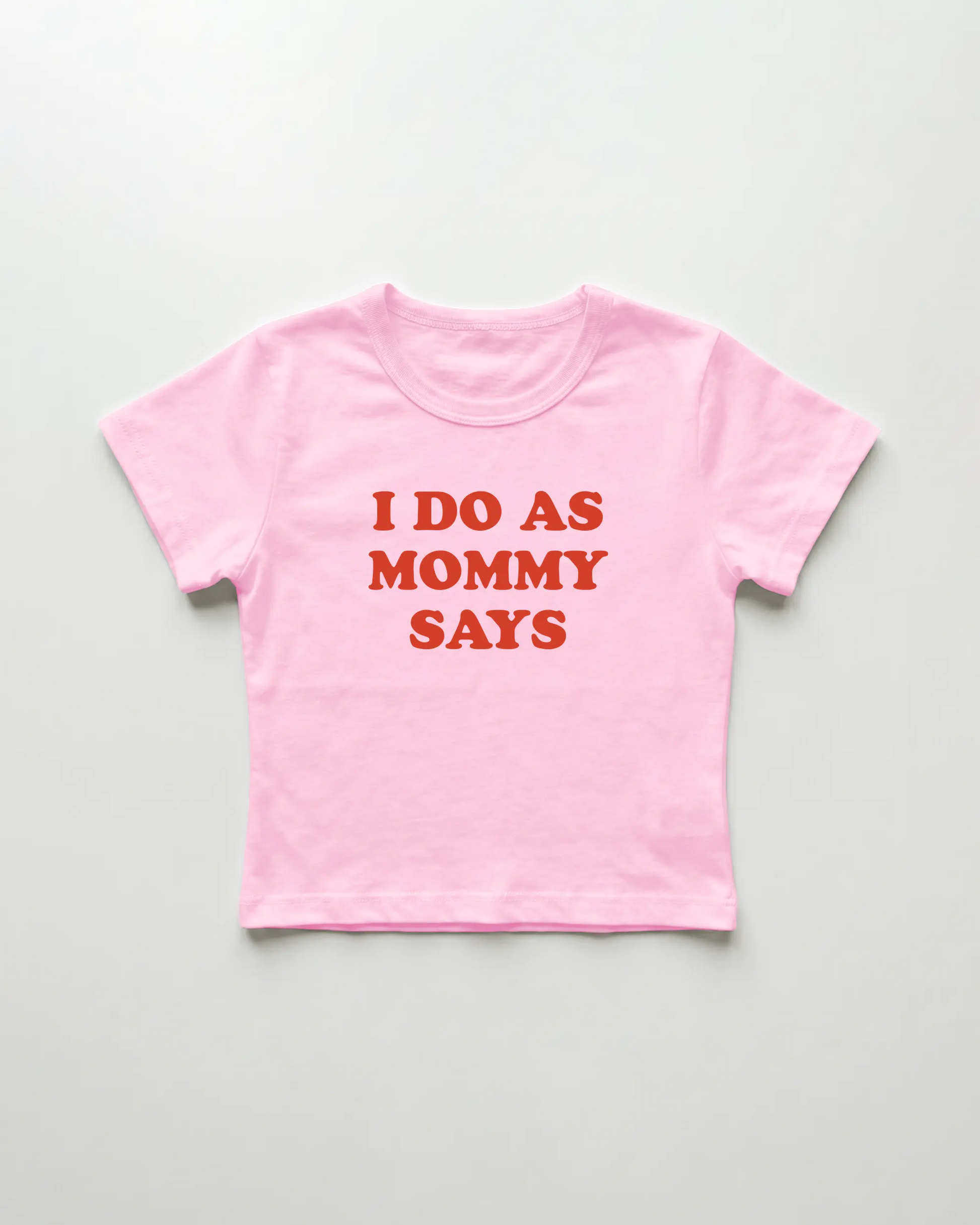 I do as mommy says cropped Baby Tee Pink | Lolita Sinz