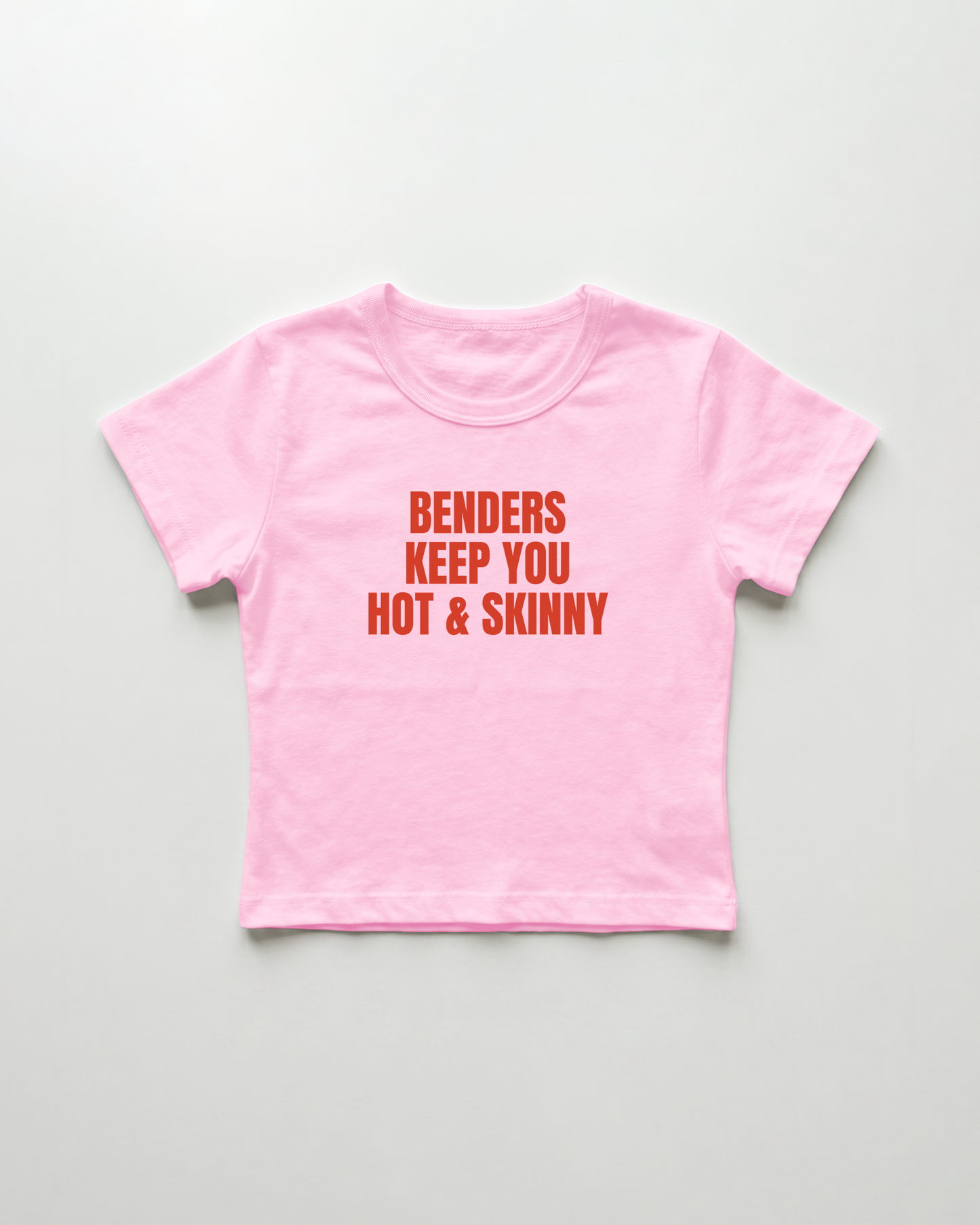 benders keep you hot and skinny cropped Baby Tee Pink | Lolita Sinz