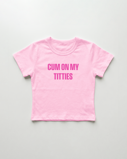 cum on my titties cropped Baby Tee Pink | Lolita Sinz