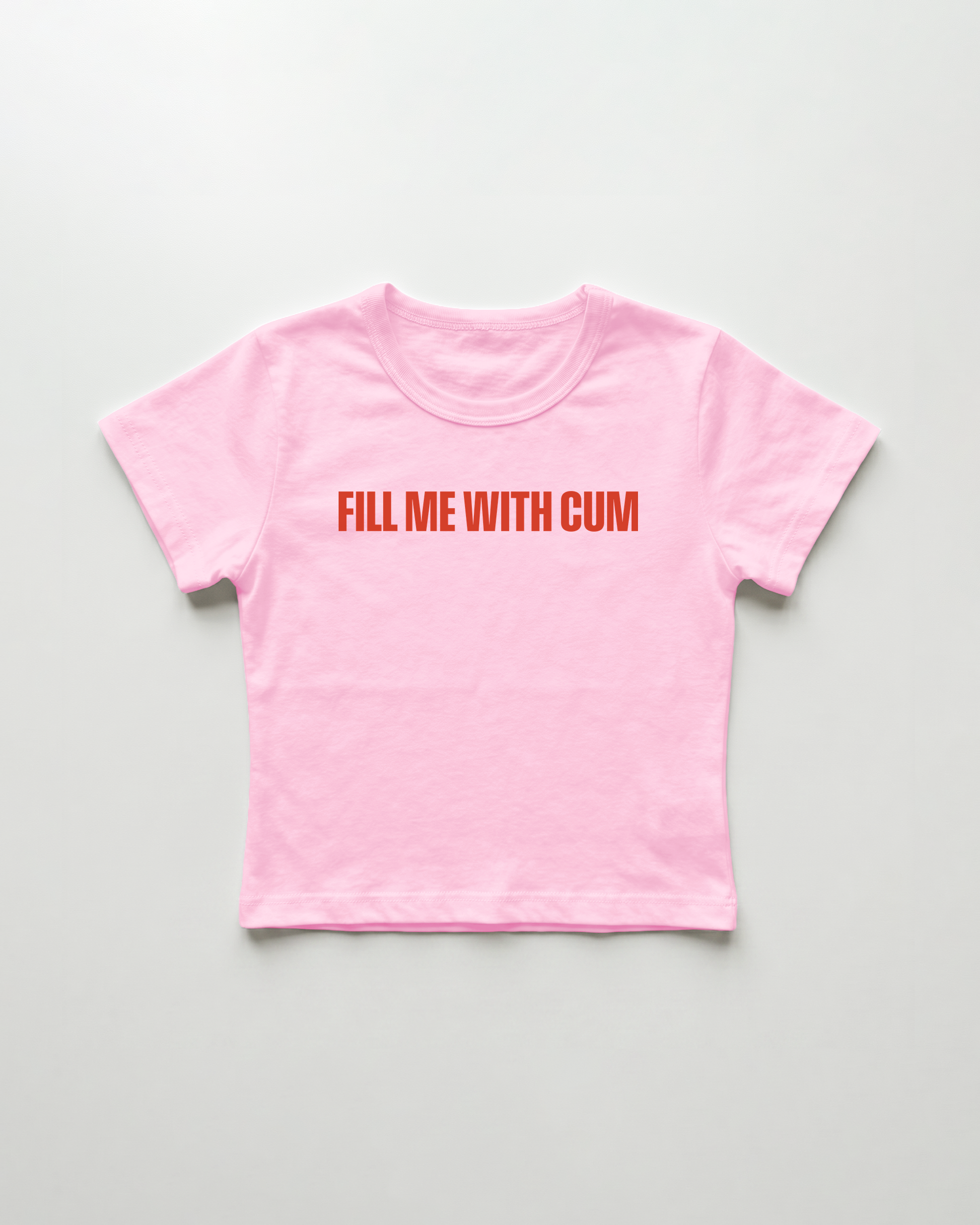 fill me with cum cropped Baby Tee Pink | Lolita Sinz
