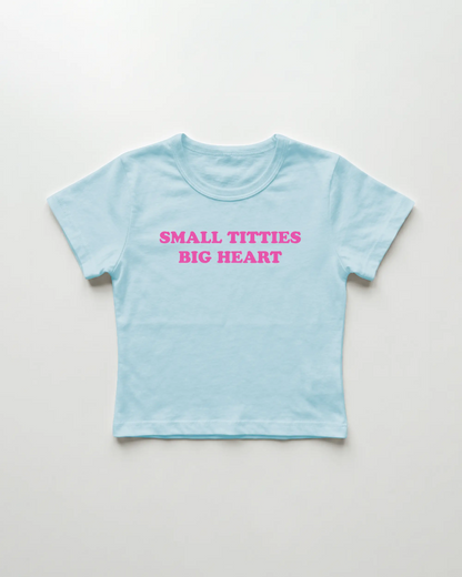 small titties big heart cropped Baby Tee