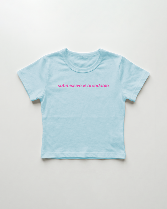submissive & breedable cropped Baby Tee