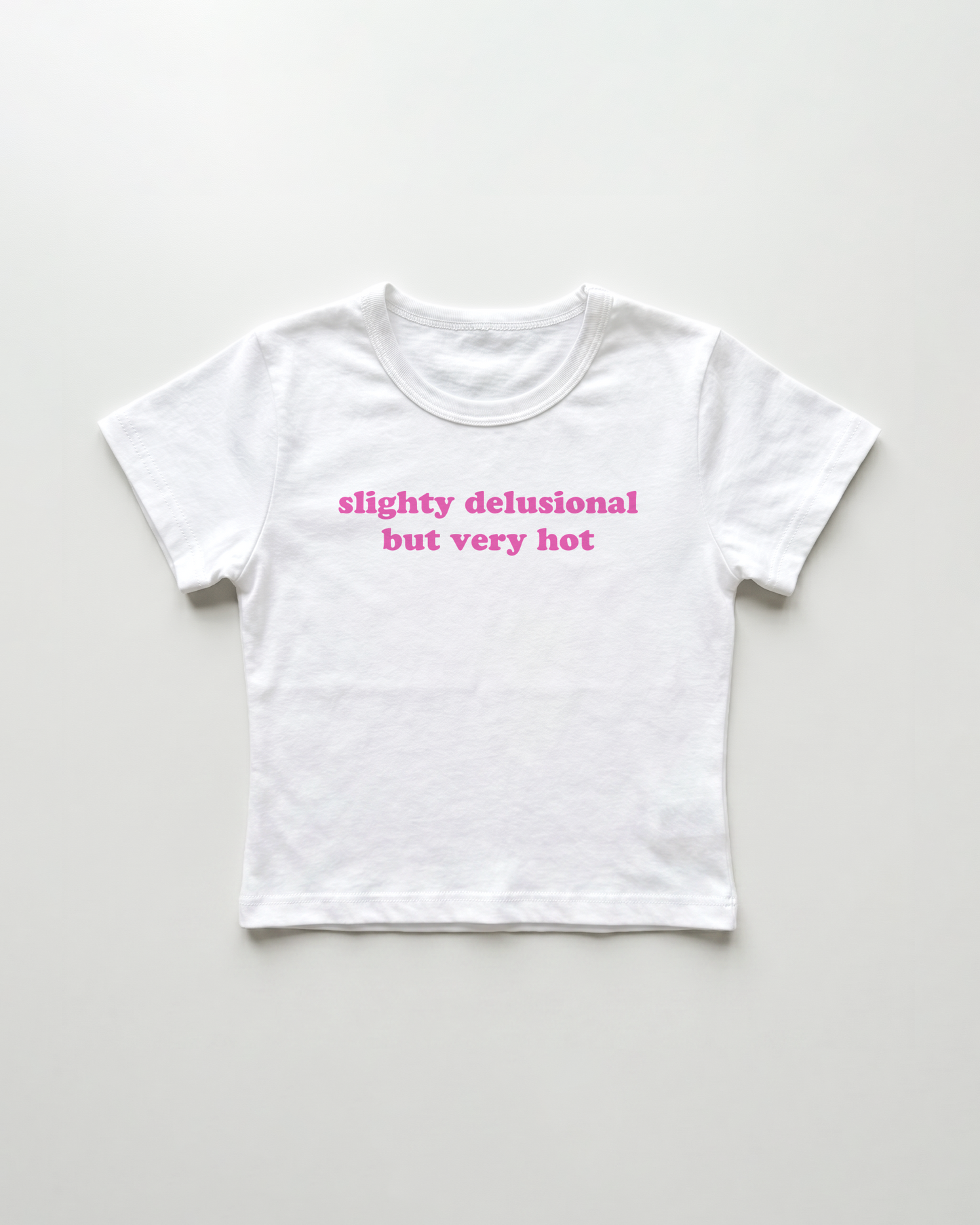 slightly delusional but very hot cropped Baby Tee Weiss | Lolita Sinz