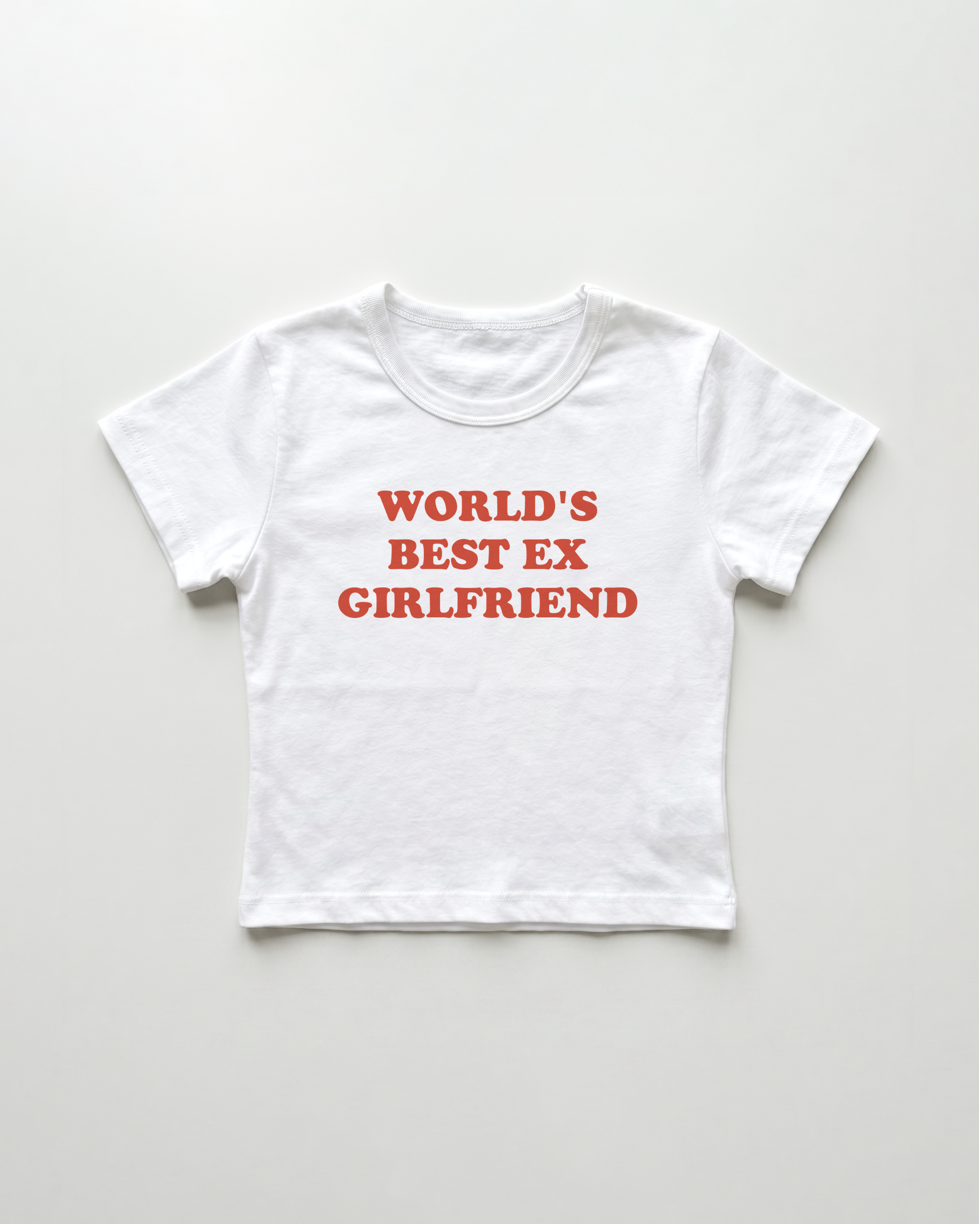 world's best ex girlfriend cropped Baby Tee Weiss | Lolita Sinz