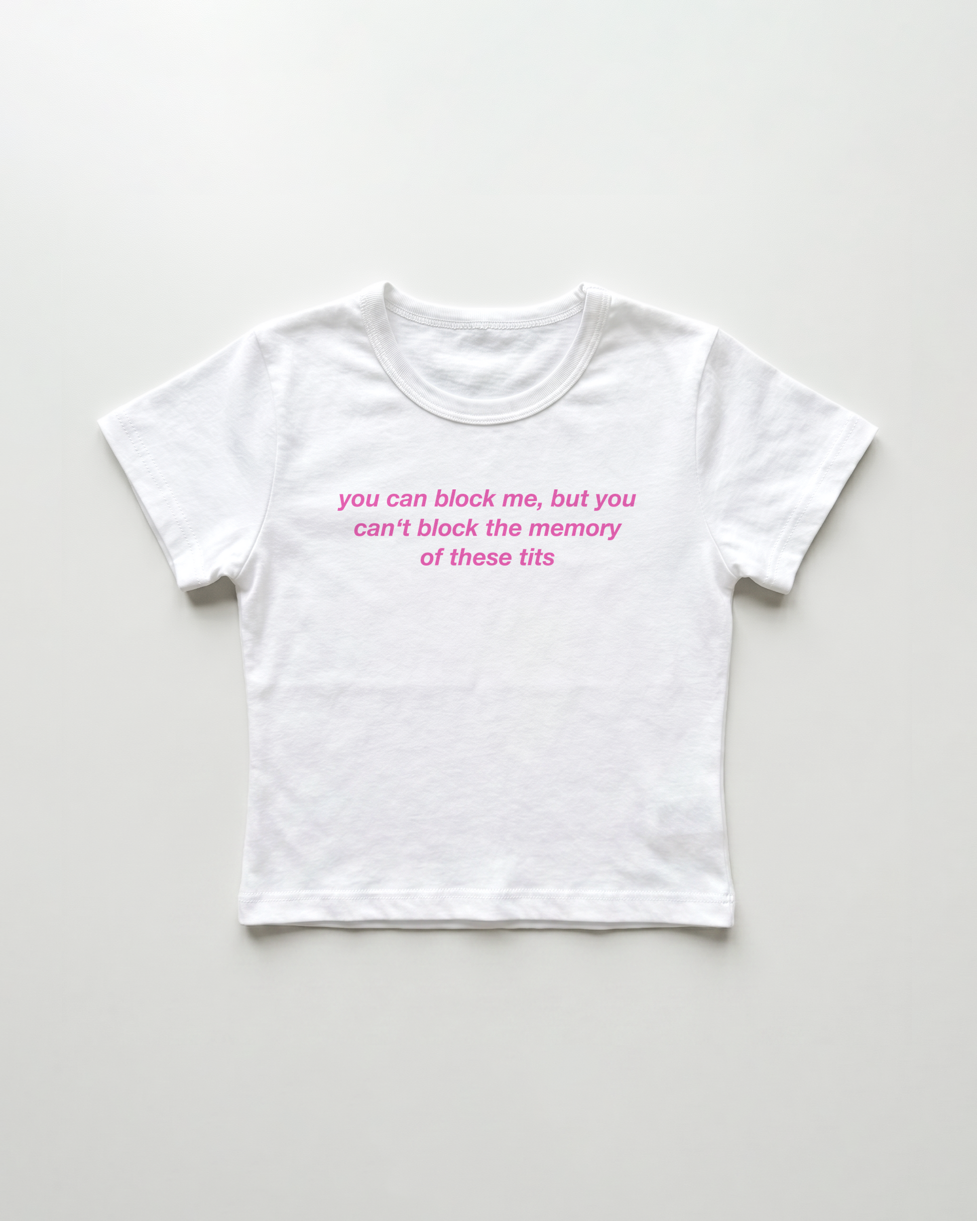 you can block me, but you can't block the memory of these tits cropped Baby Tee Weiss | Lolita Sinz