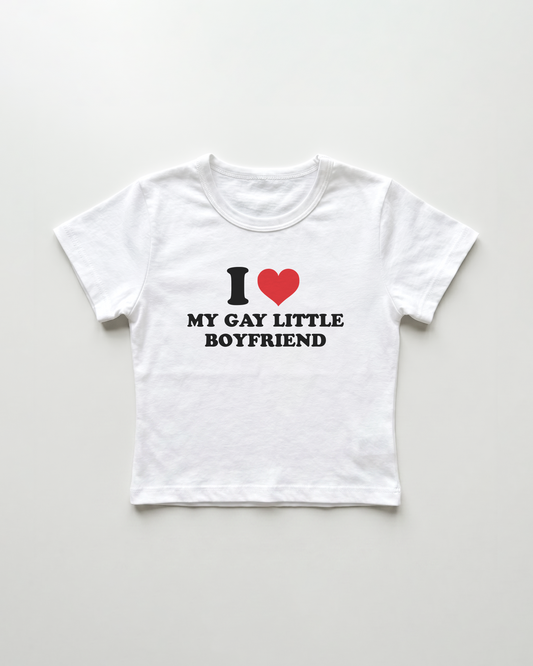 I love my gay little boyfriend cropped Baby Tee Weiss | Lolita Sinz