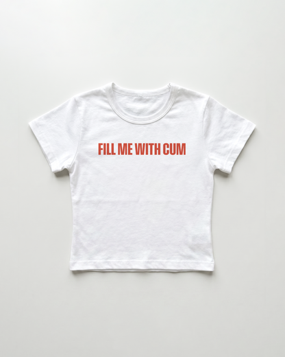 fill me with cum cropped Baby Tee Weiss | Lolita Sinz