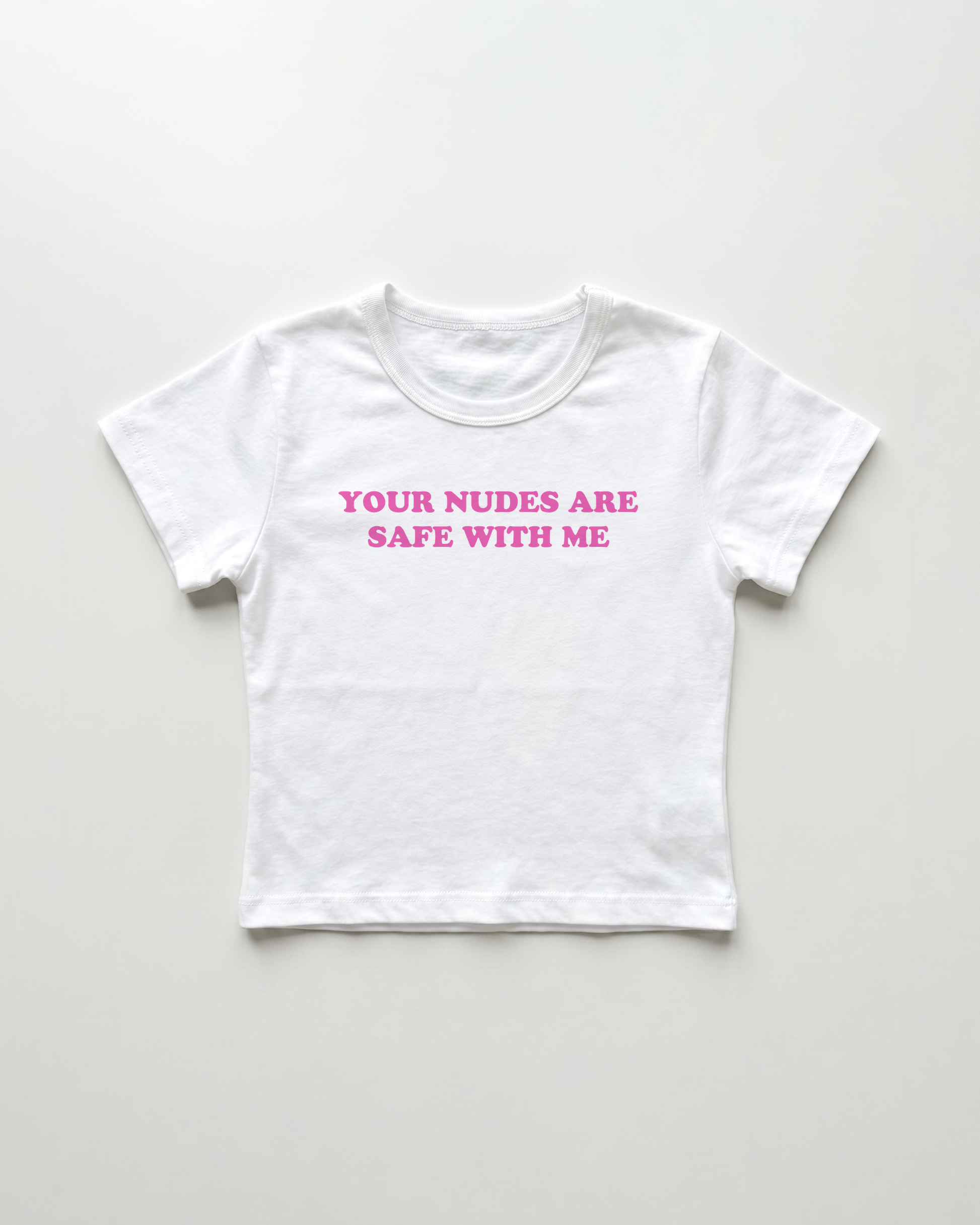 your nudes are safe with me cropped Baby Tee Weiss | Lolita Sinz
