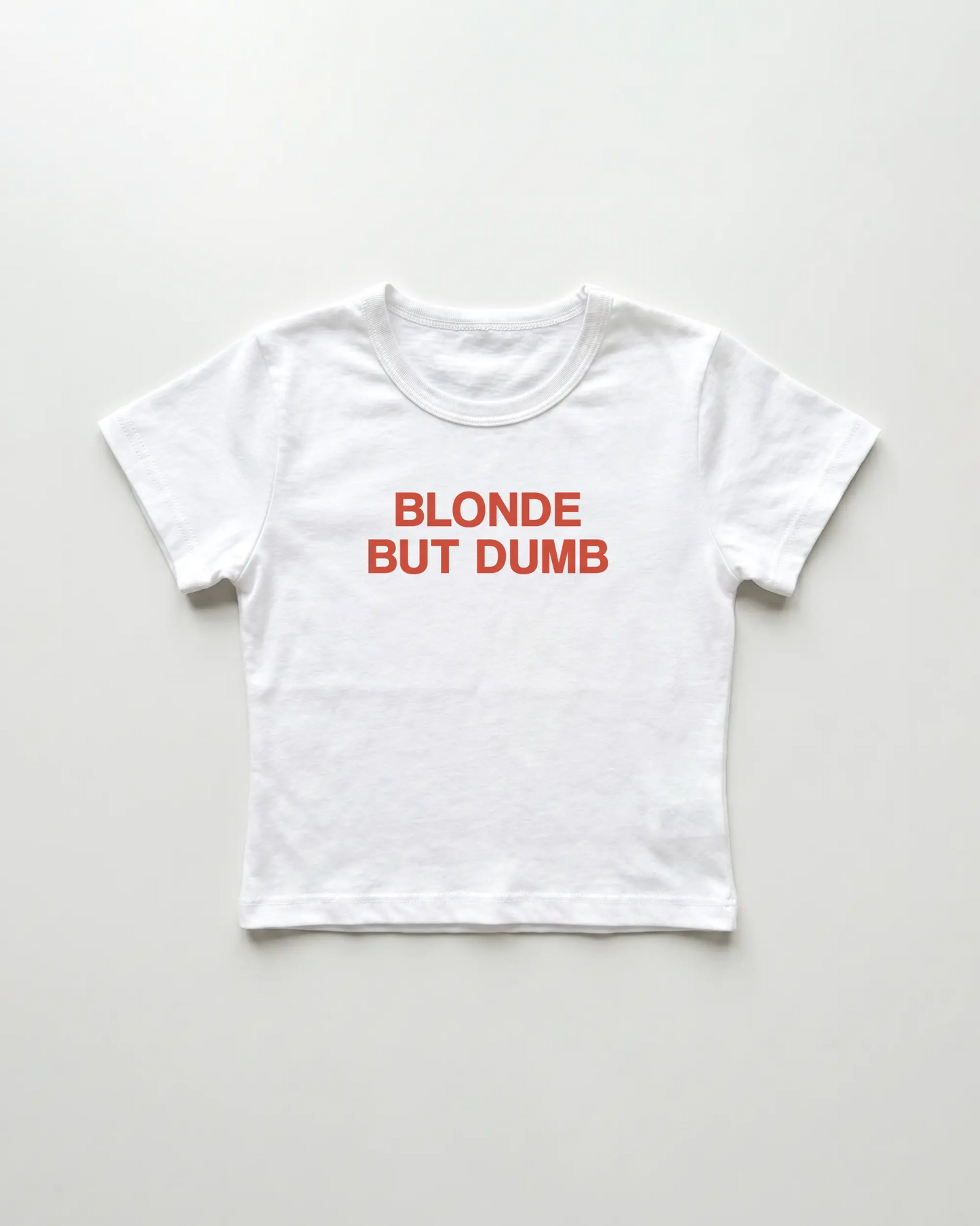 blonde but dumb cropped Baby Tee