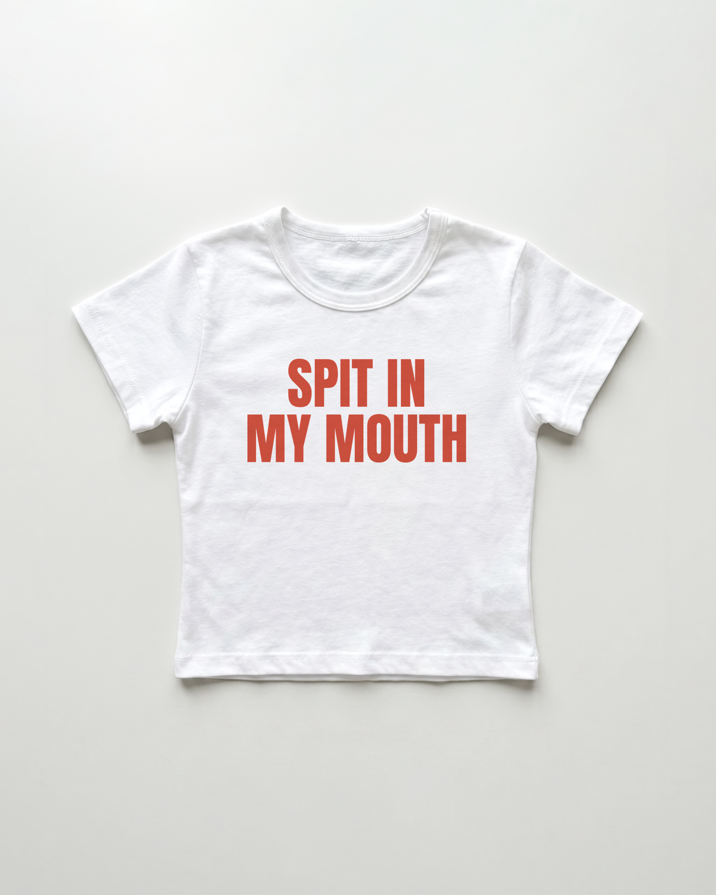 spit in my mouth cropped Baby Tee
