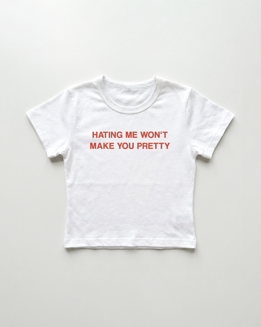 hating me won't make you pretty cropped Baby Tee Weiss | Lolita Sinz
