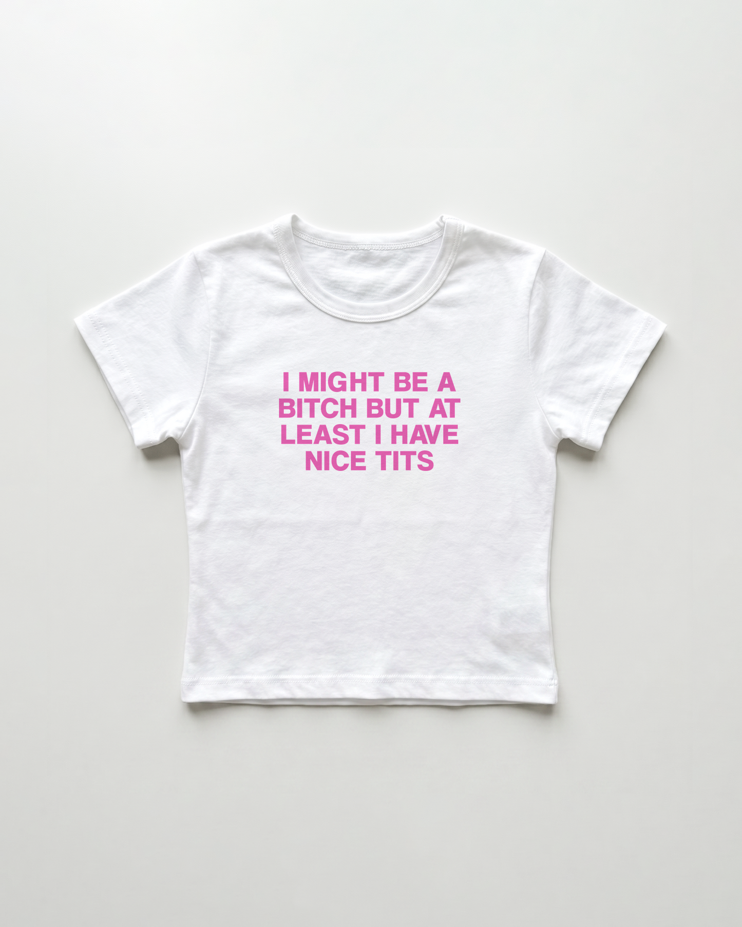I might be a bitch but at least I have nice tits cropped Baby Tee Weiss | Lolita Sinz