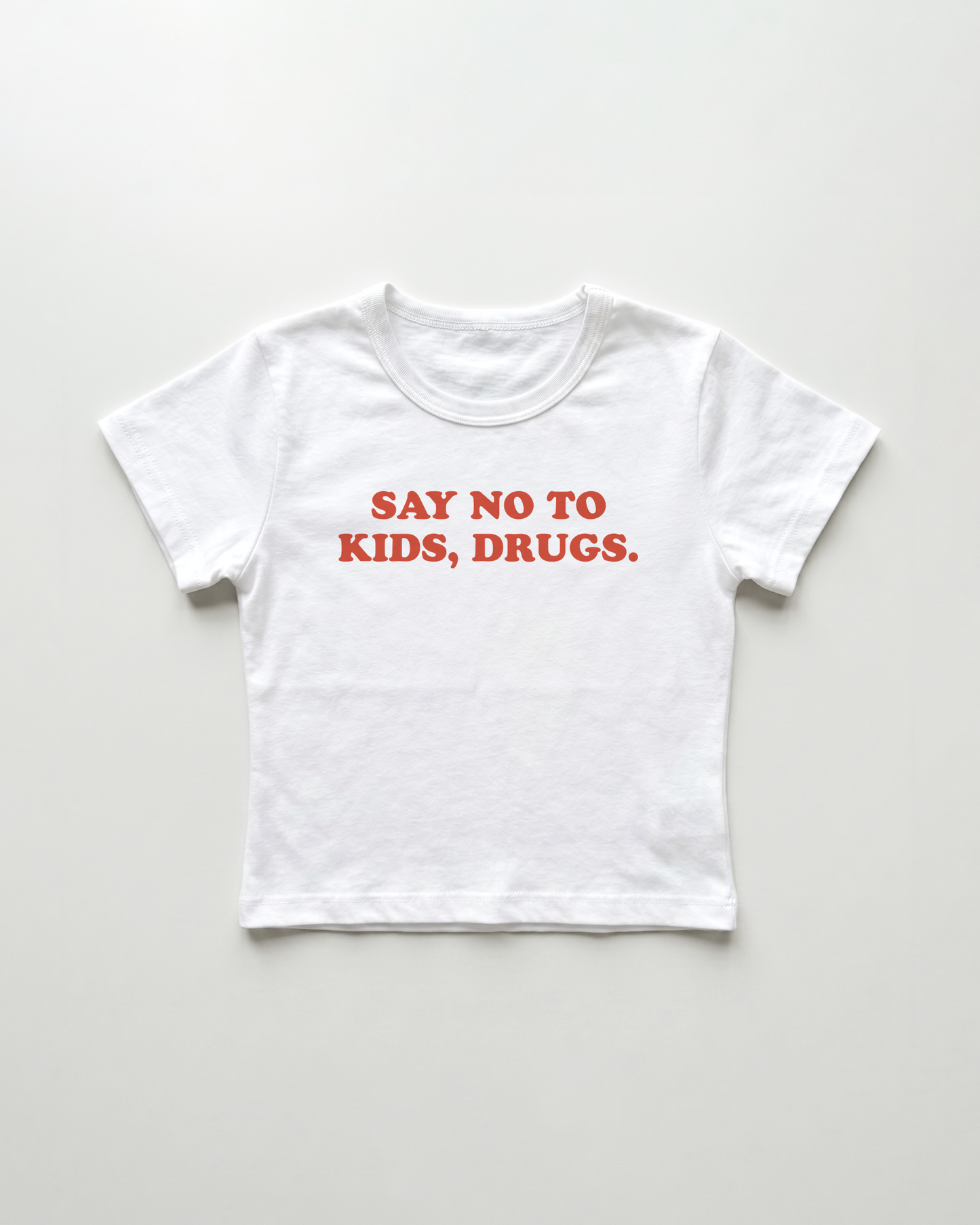 say no to kids, drugs. cropped Baby Tee Weiss | Lolita Sinz