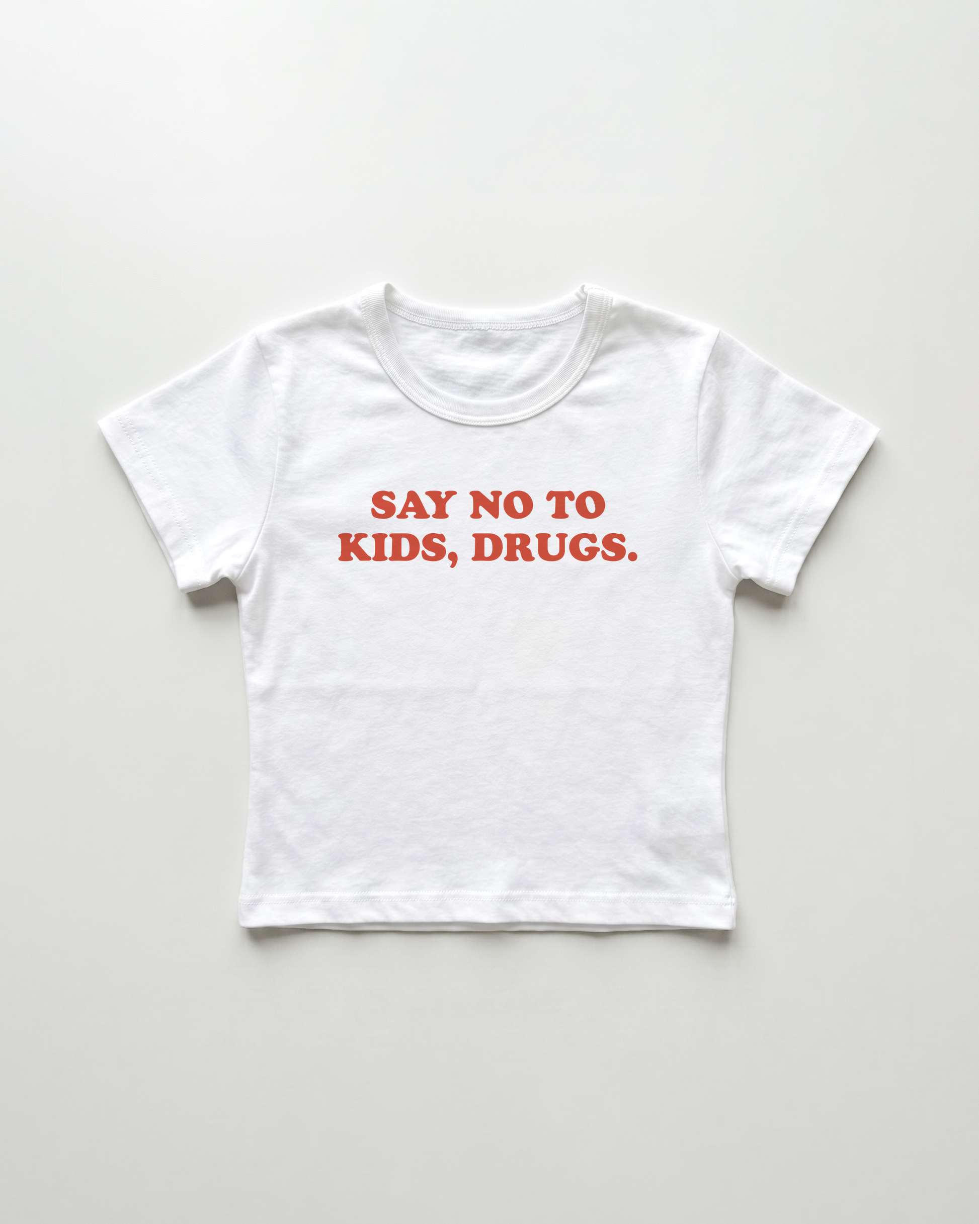 say no to kids, drugs. cropped Baby Tee Weiss | Lolita Sinz