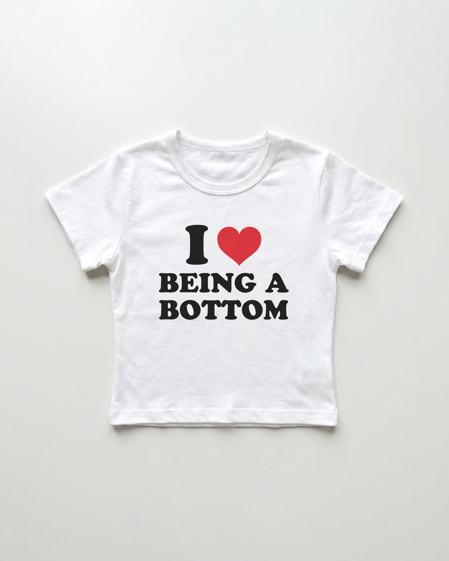 I love being a bottom cropped Baby Tee Weiss | Lolita Sinz